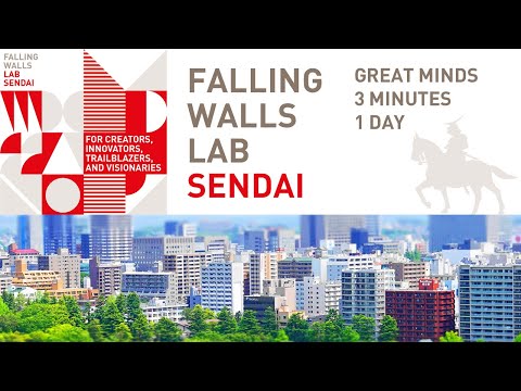 Falling Walls Lab Sendai - Introduction Video